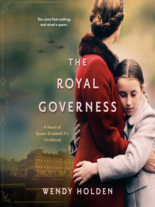 Title details for The Royal Governess by Wendy Holden - Available